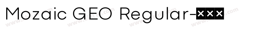Mozaic GEO Regular字体转换